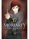 Imagen de portada para Moriarty the Patriot, Volume 17